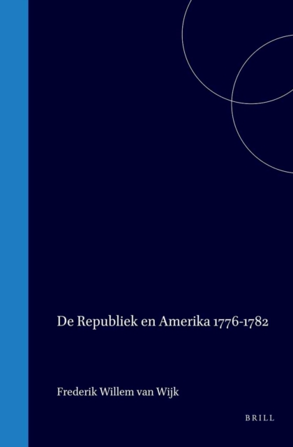 De Republiek en Amerika 1776-1782