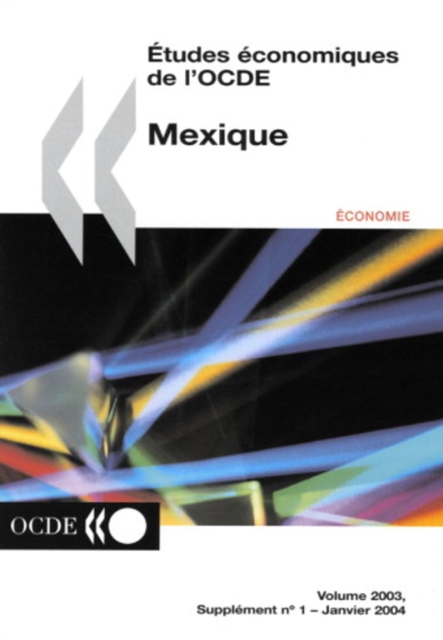 Etudes economiques de l'OCDE : Mexique 2003