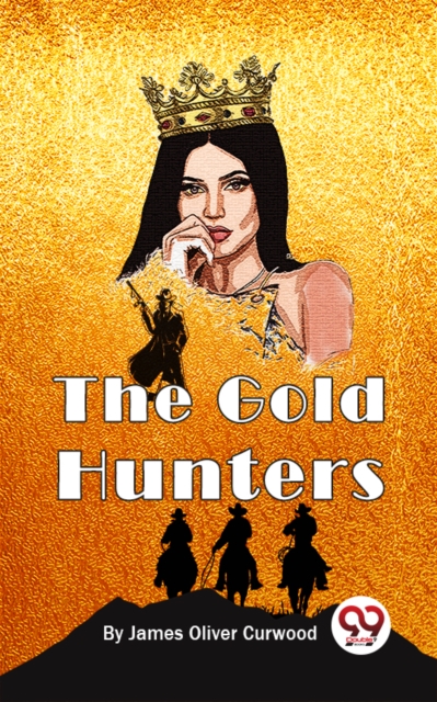 The Gold Hunters