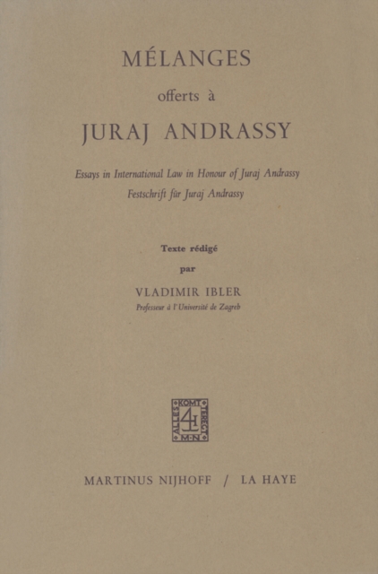 Melanges Offerts a Juraj Andrassy
