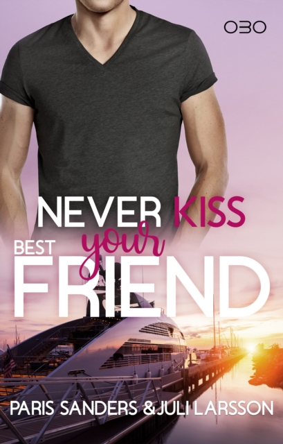 Never Kiss your Best Friend