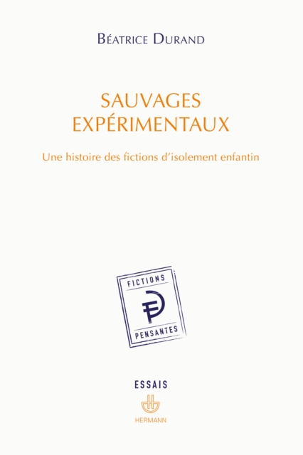 Sauvages expérimentaux