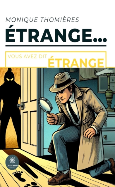Etrange...