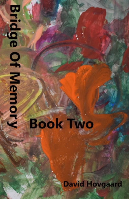 Bridge of Memory Book 2