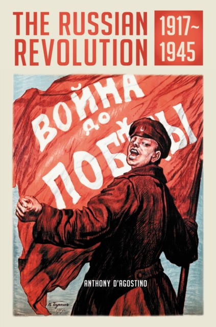 Russian Revolution, 1917-1945