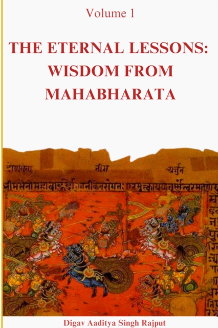 Eternal Lessons: Wisdom from Mahabharata