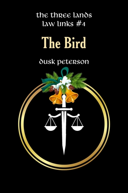 Bird (The Three Lands: Law Links #4)