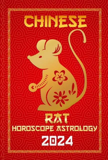 Rat Chinese Horoscope 2024