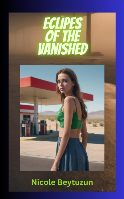 Eclipes Of The Vanished