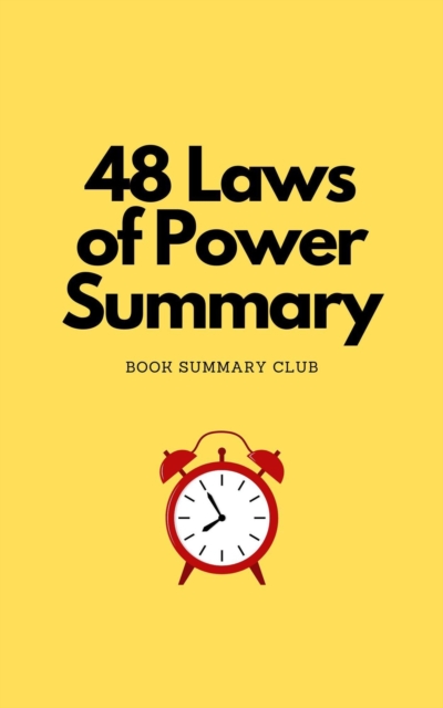 48 Laws of Power Summary