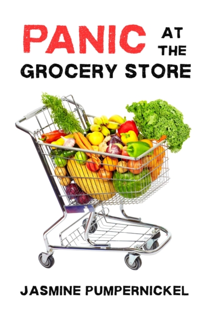 PANIC at the Grocery Store