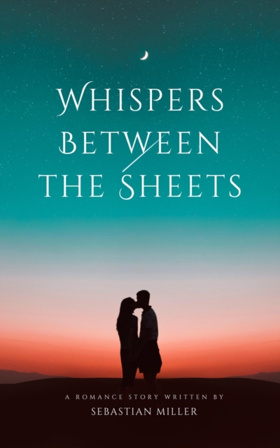 Whispers Between the Sheets