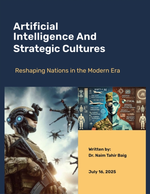 Artificial Intelligence Reshapes Nations' Strategic Cultures