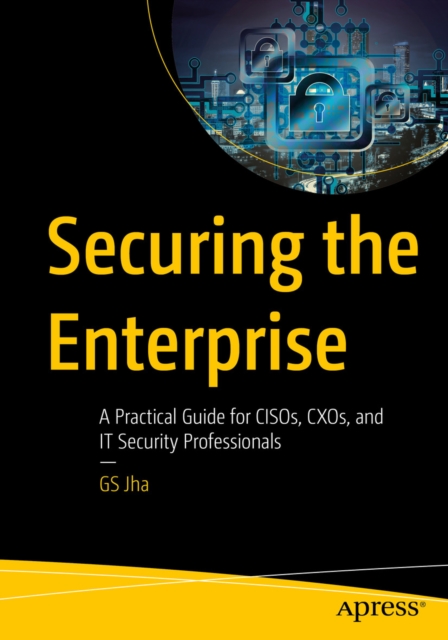 Securing the Enterprise