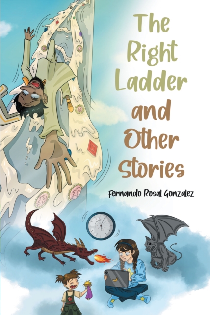 Right Ladder and Other Stories