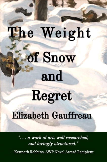 Weight of Snow and Regret