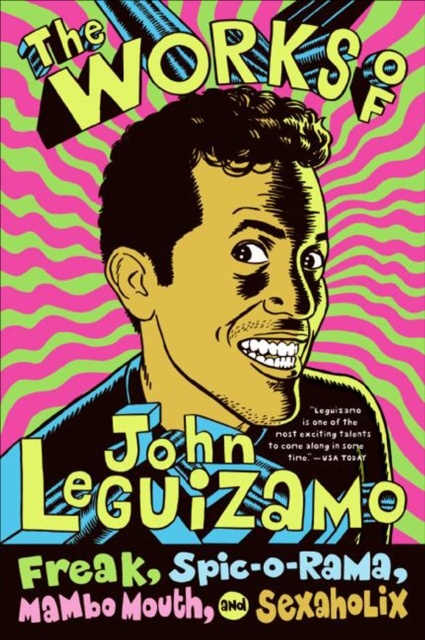 Works of John Leguizamo