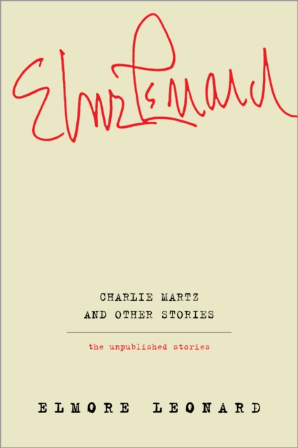 Charlie Martz and Other Stories