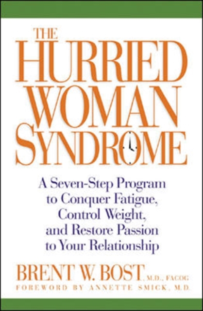 Hurried Woman Syndrome
