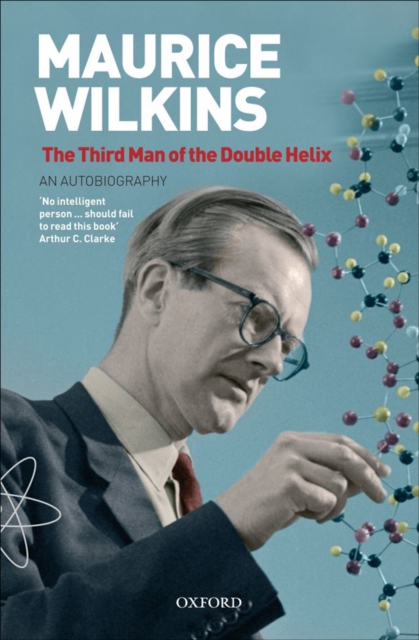 Third Man of the Double Helix