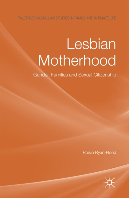 Lesbian Motherhood
