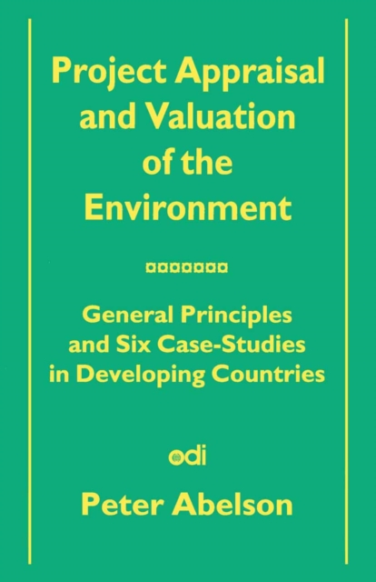 Project Appraisal and Valuation of the Environment