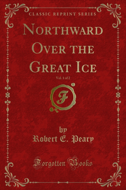 Northward Over the Great Ice