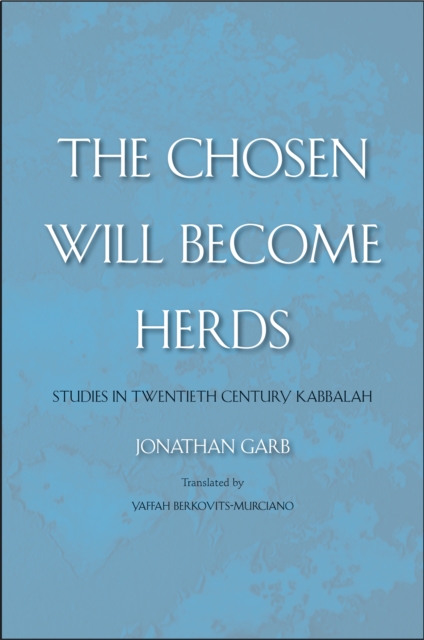 Chosen Will Become Herds