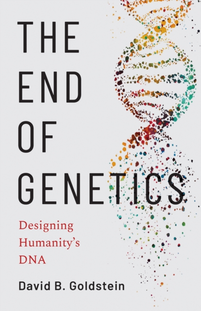 End of Genetics