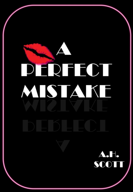 Perfect Mistake