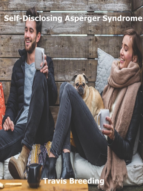 Self-Disclosing Asperger Syndrome