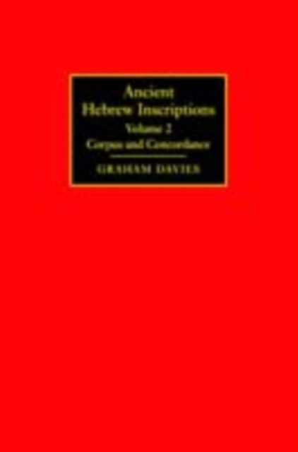 Ancient Hebrew Inscriptions: Volume 2