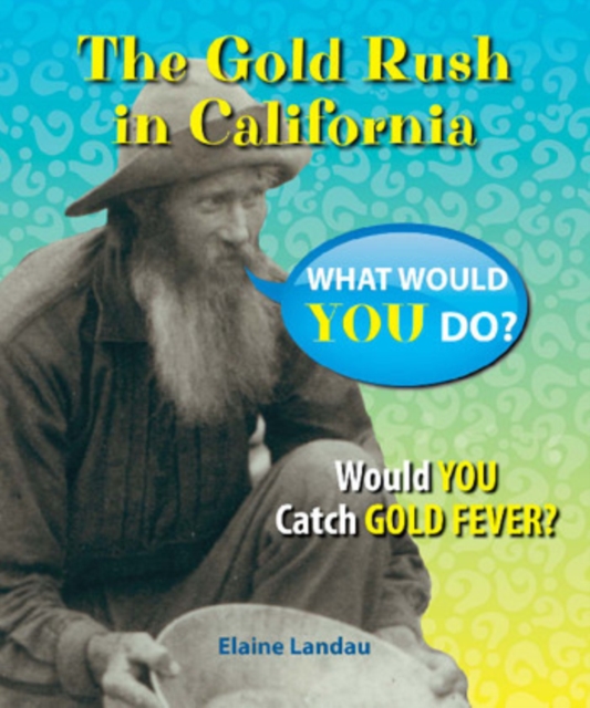 Gold Rush in California