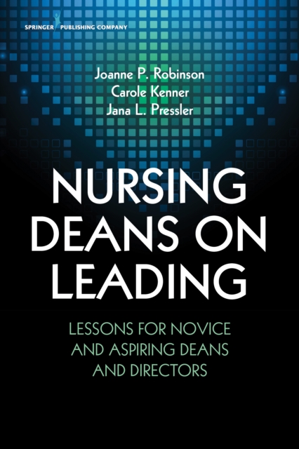 Nursing Deans on Leading