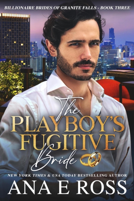 Playboy's Fugitive Bride