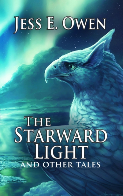 Starward Light & Other Tales