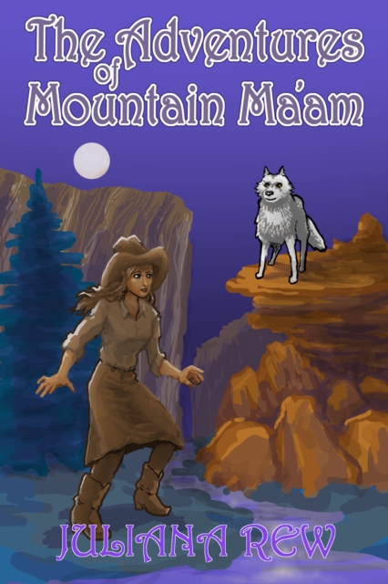 Adventures of Mountain Ma'am