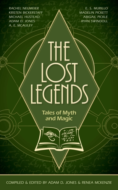 Lost Legends: Tales of Myth and Magic