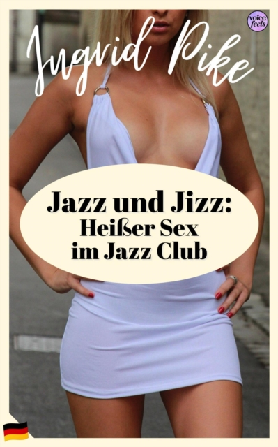 Jazz und Jizz: Heier Sex im Jazz Club