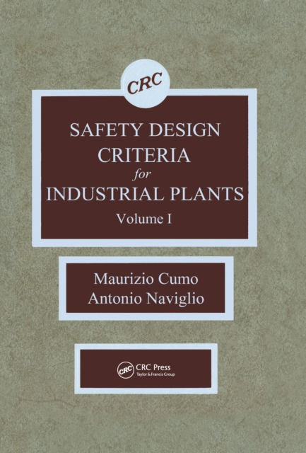 Safety Design Criteria for Industrial Plants, Volume I
