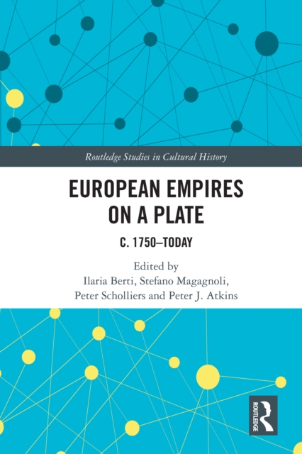 European Empires on a Plate