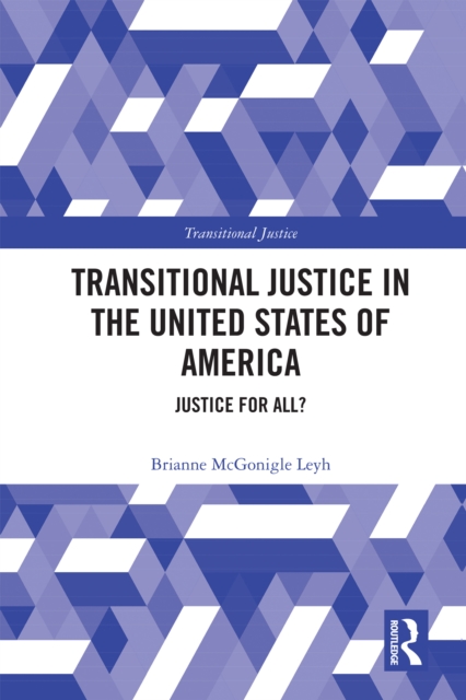 Transitional Justice in the United States of America