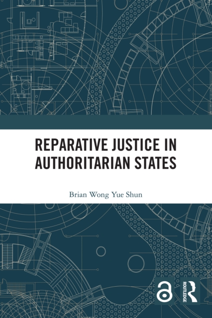 Reparative Justice in Authoritarian States