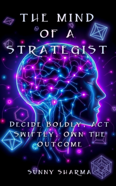 Mind of a Strategist