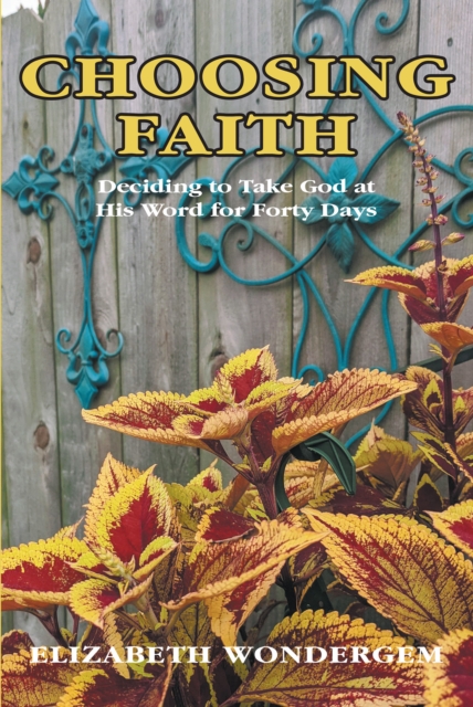 Choosing Faith