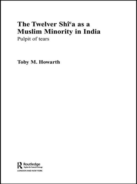 Twelver Shi'a as a Muslim Minority in India
