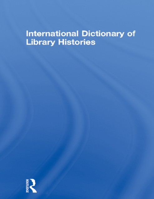 International Dictionary of Library Histories