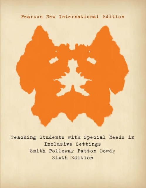 Teaching Students with Special Needs in Inclusive Settings: Pearson New International Edition PDF eBook