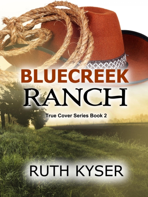 True Cover - Book 2 - Bluecreek Ranch