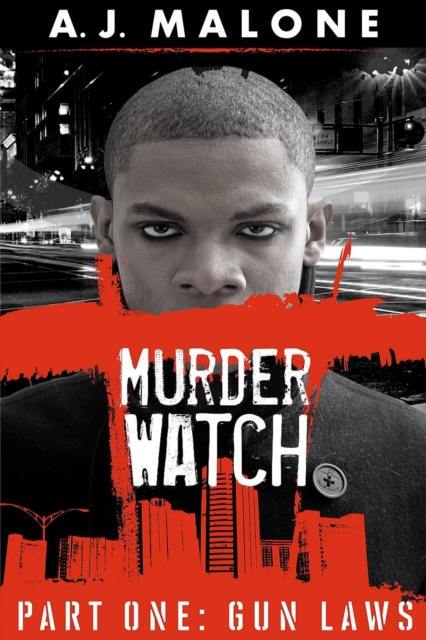 Murder Watch Part One: Gun Laws